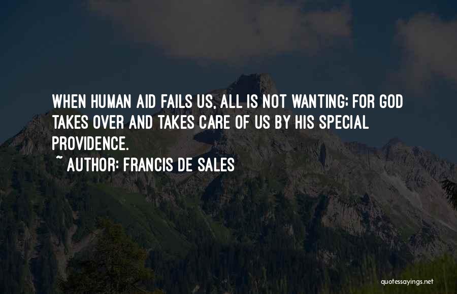Francis De Sales Quotes 1315985