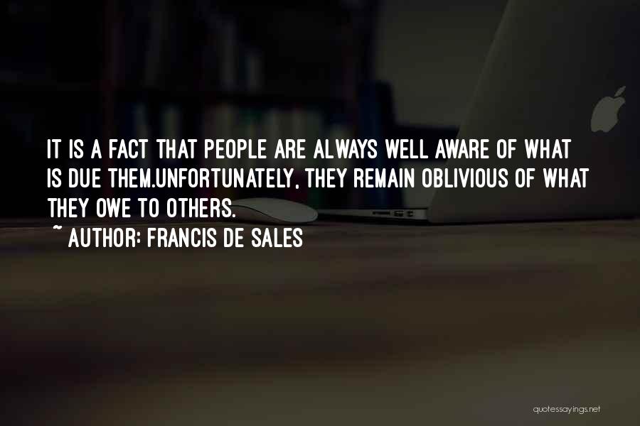 Francis De Sales Quotes 1547761