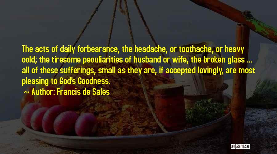 Francis De Sales Quotes 1570484