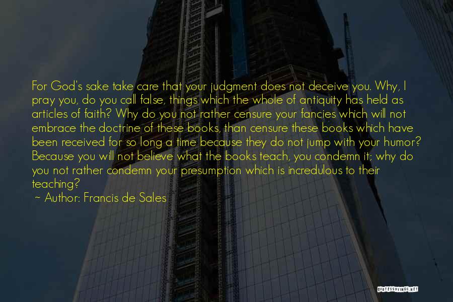 Francis De Sales Quotes 1686136