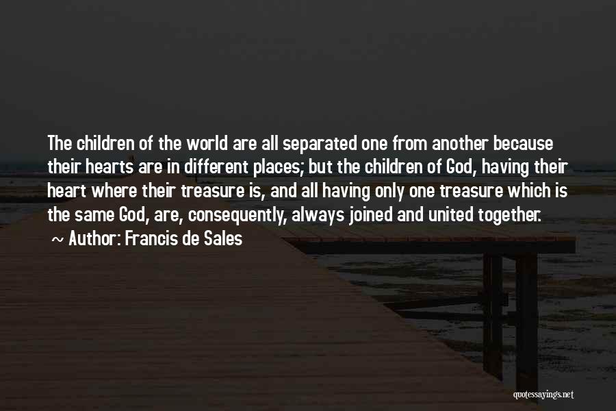 Francis De Sales Quotes 1714707