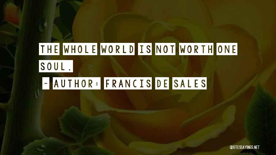 Francis De Sales Quotes 1971035