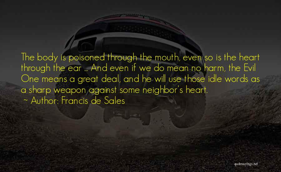 Francis De Sales Quotes 400518