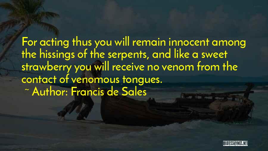 Francis De Sales Quotes 476706