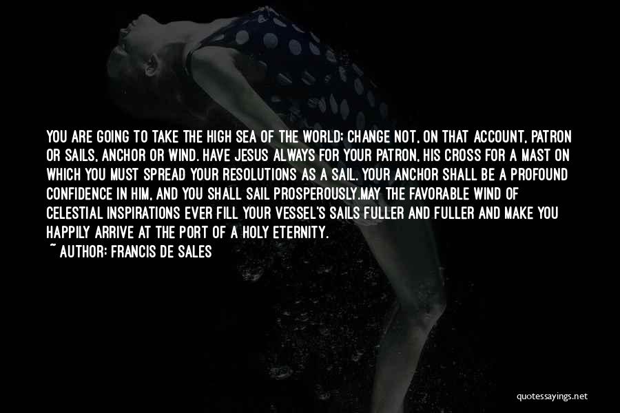 Francis De Sales Quotes 862013