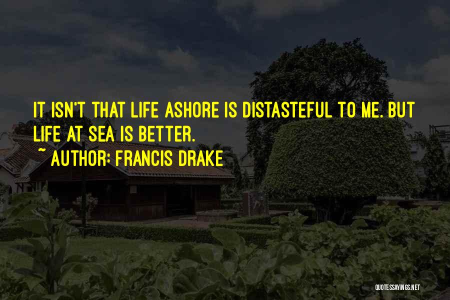 Francis Drake Quotes 613620
