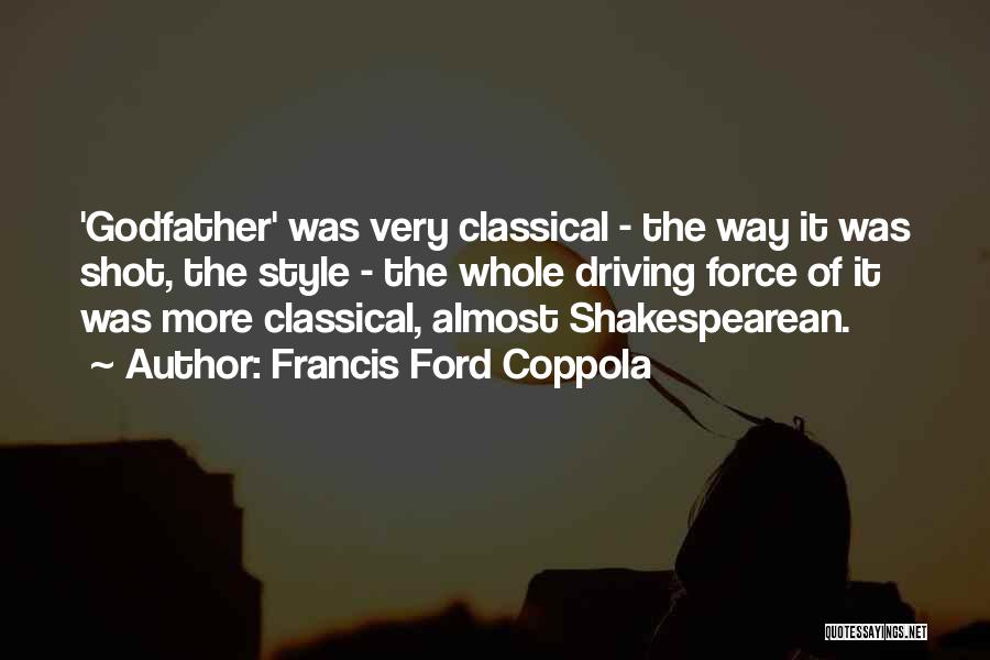 Francis Ford Coppola Quotes 1097636