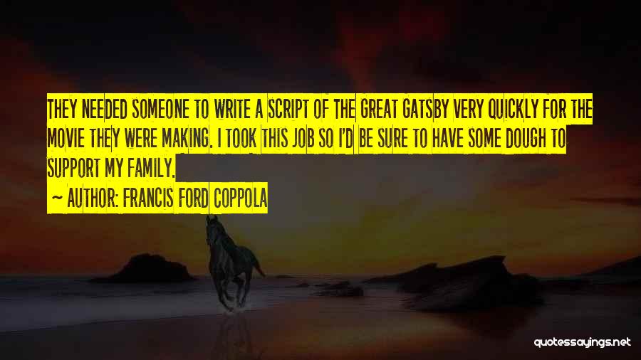 Francis Ford Coppola Quotes 1135553