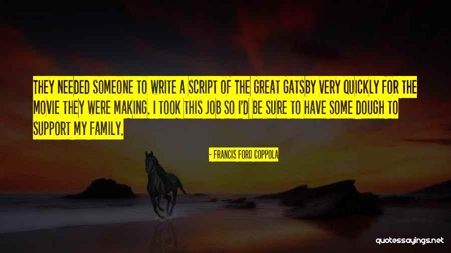 Francis Ford Coppola Quotes 1135553