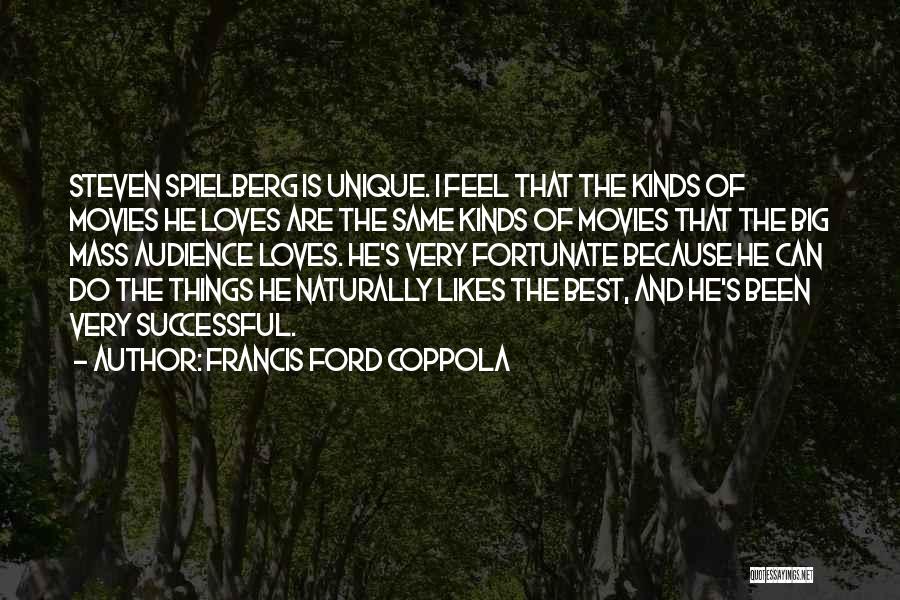 Francis Ford Coppola Quotes 150096