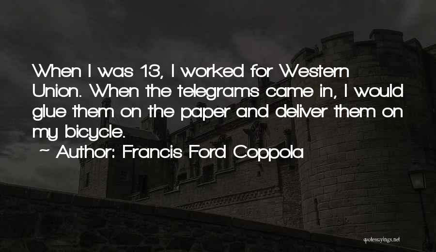 Francis Ford Coppola Quotes 1981508