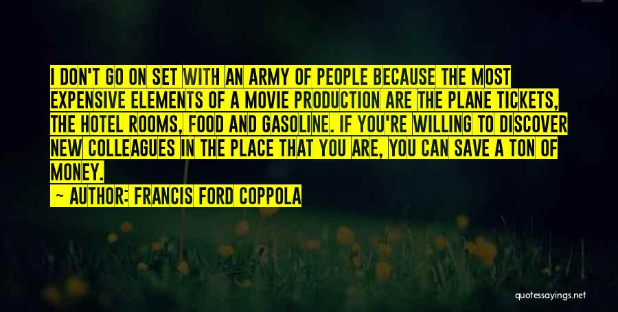 Francis Ford Coppola Quotes 2140055