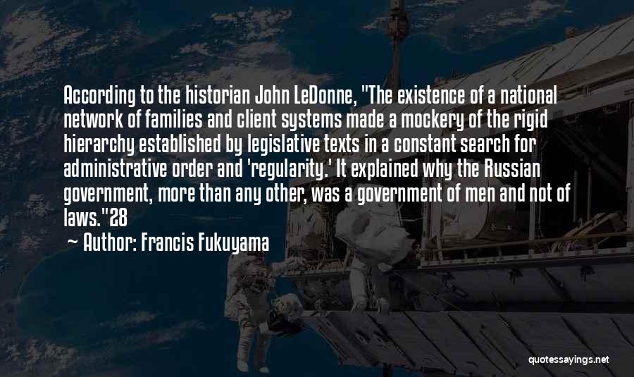 Francis Fukuyama Quotes 2095009