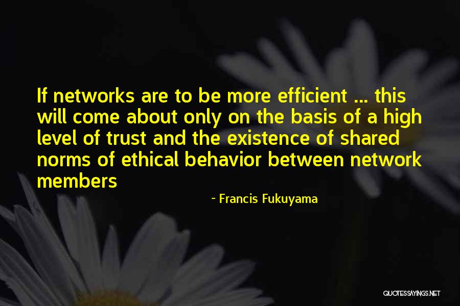 Francis Fukuyama Quotes 366258