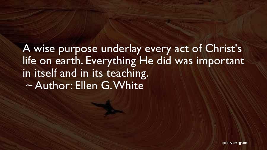 Francis Fulford Quotes By Ellen G. White