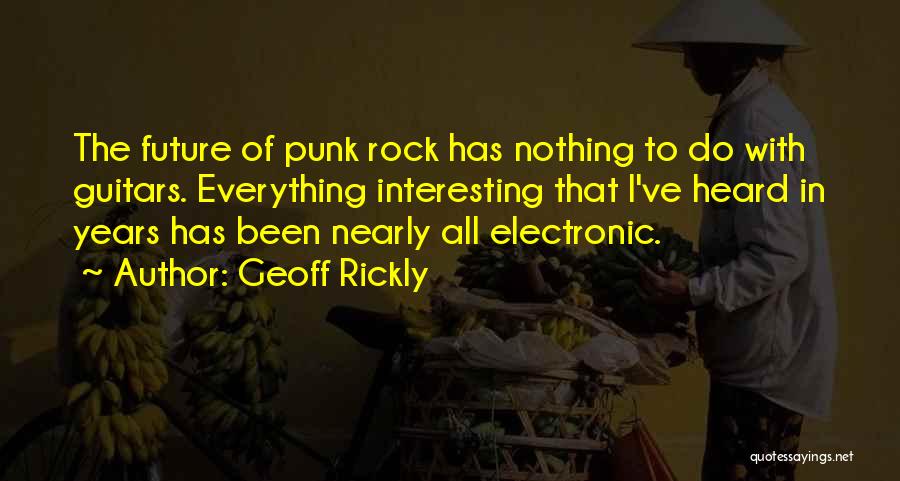 Francis Fulford Quotes By Geoff Rickly