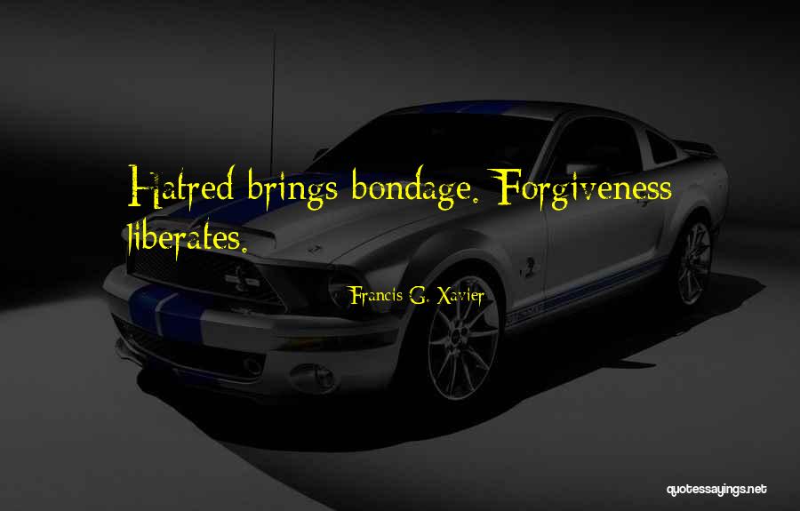 Francis G. Xavier Quotes 2081881 Francis G. Xavier Quotes 2081881