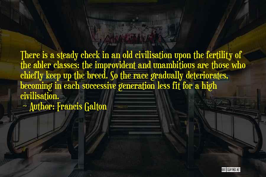 Francis Galton Quotes 1292952