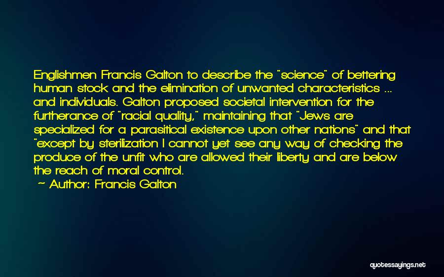 Francis Galton Quotes 907812