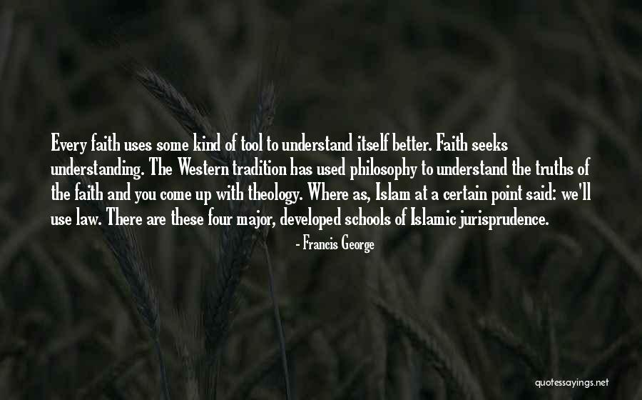 Francis George Quotes 617612 Francis George Quotes 617612