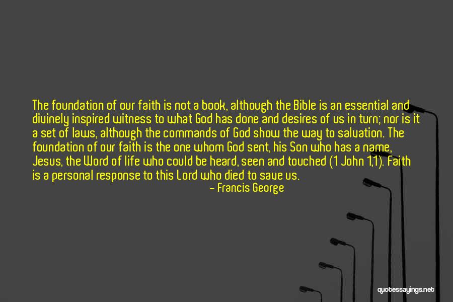 Francis George Quotes 915583 Francis George Quotes 915583