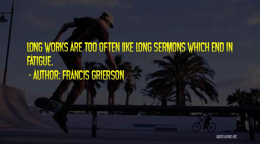 Francis Grierson Quotes 238459