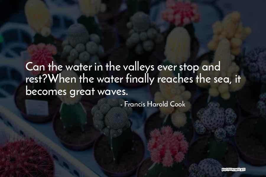 Francis Harold Cook Quotes 1393243