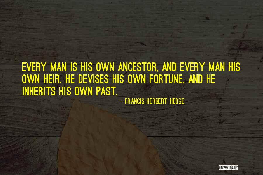 Francis Herbert Hedge Quotes 1126076 Francis Herbert Hedge Quotes 1126076