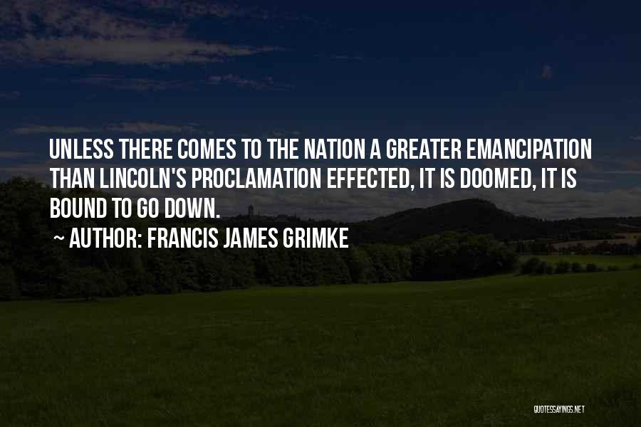 Francis James Grimke Quotes 913761