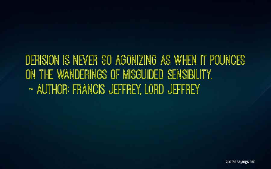 Francis Jeffrey, Lord Jeffrey Quotes 1163021