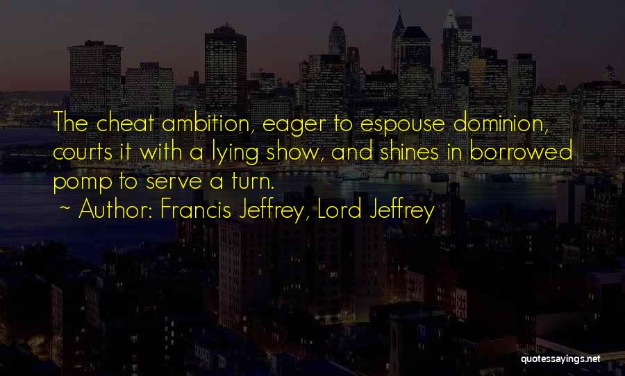 Francis Jeffrey, Lord Jeffrey Quotes 1542095