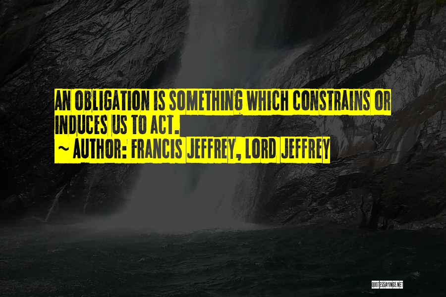 Francis Jeffrey, Lord Jeffrey Quotes 2121655