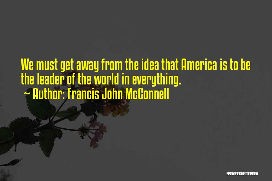 Francis John McConnell Quotes 1529654