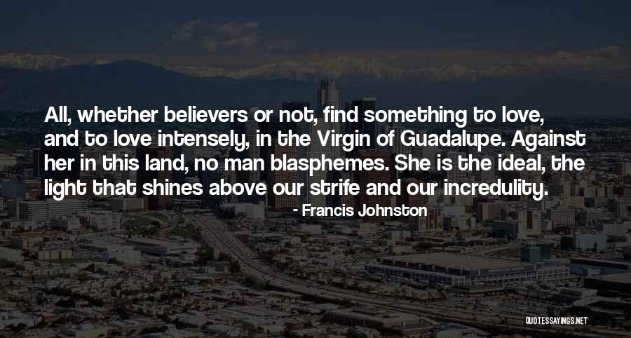 Francis Johnston Quotes 335446