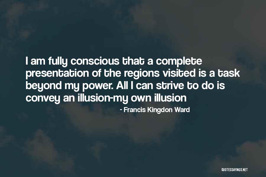 Francis Kingdon Ward Quotes 439875