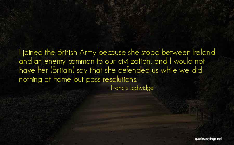 Francis Ledwidge Quotes 1393245