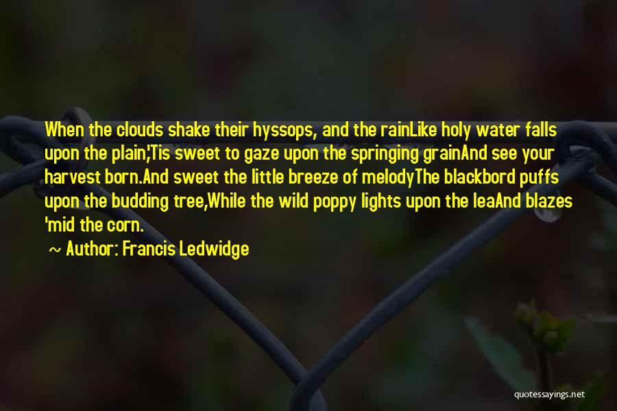 Francis Ledwidge Quotes 511223