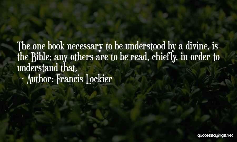 Francis Lockier Quotes 715271