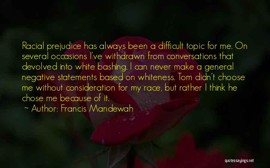 Francis Mandewah Quotes 1064550