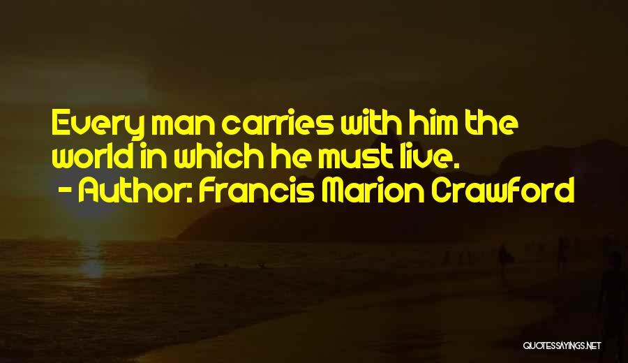 Francis Marion Crawford Quotes 1566240