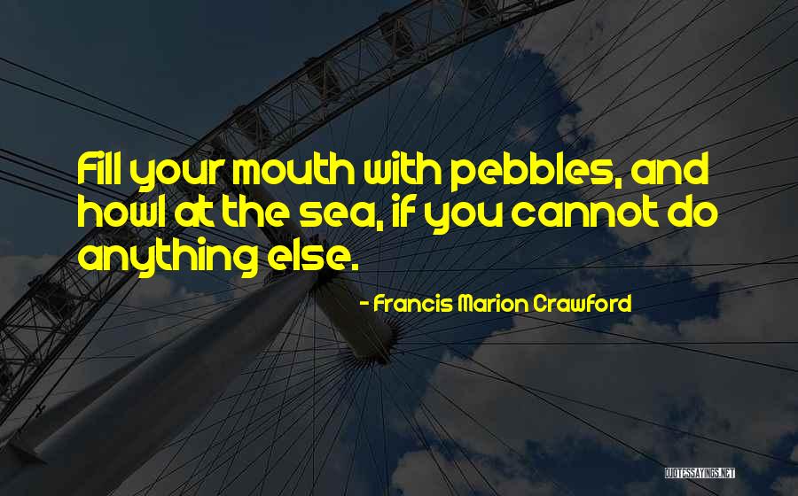 Francis Marion Crawford Quotes 1896802 Francis Marion Crawford Quotes 1896802