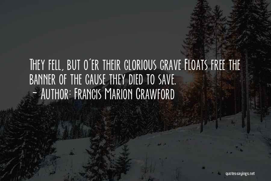 Francis Marion Crawford Quotes 1953445