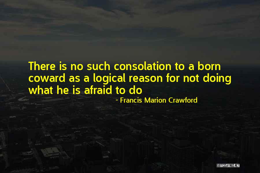 Francis Marion Crawford Quotes 370366