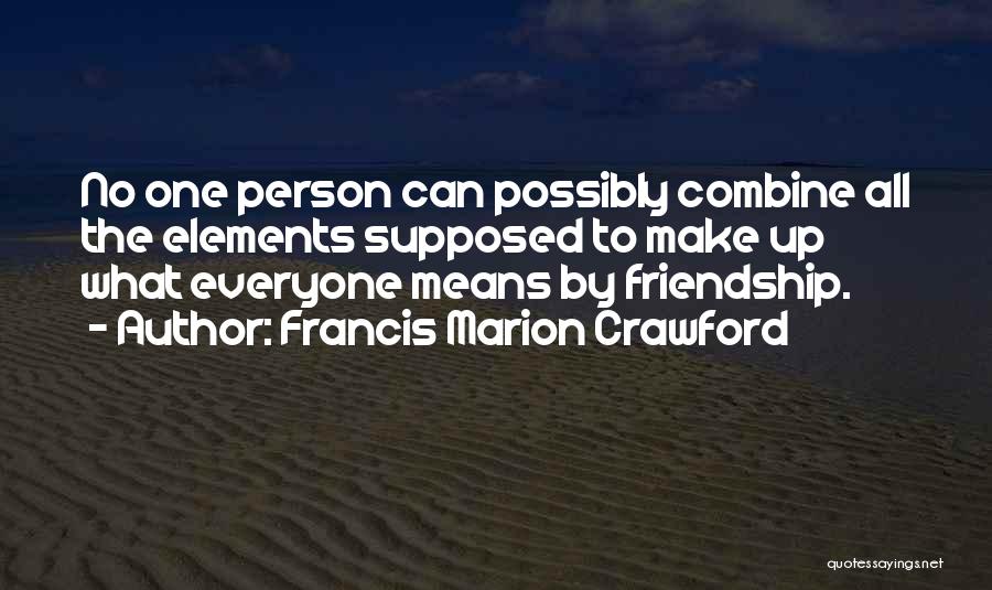 Francis Marion Crawford Quotes 981939