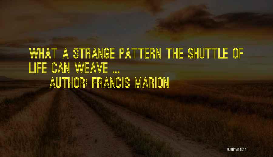 Francis Marion Quotes 1218931