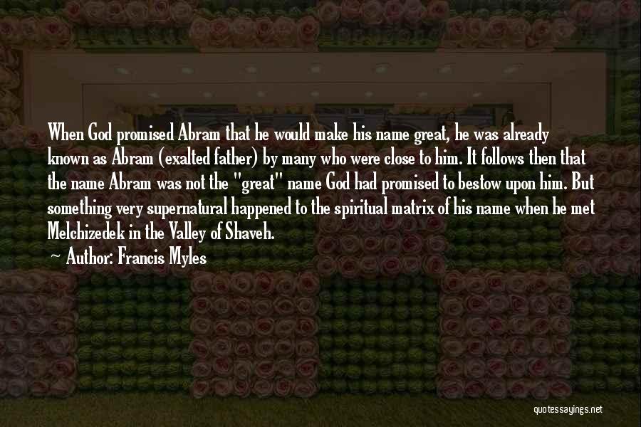 Francis Myles Quotes 175986