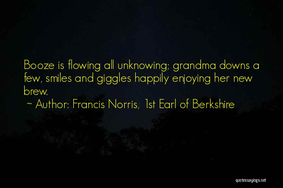 Francis Norris, 1st Earl Of Berkshire Quotes 2162057