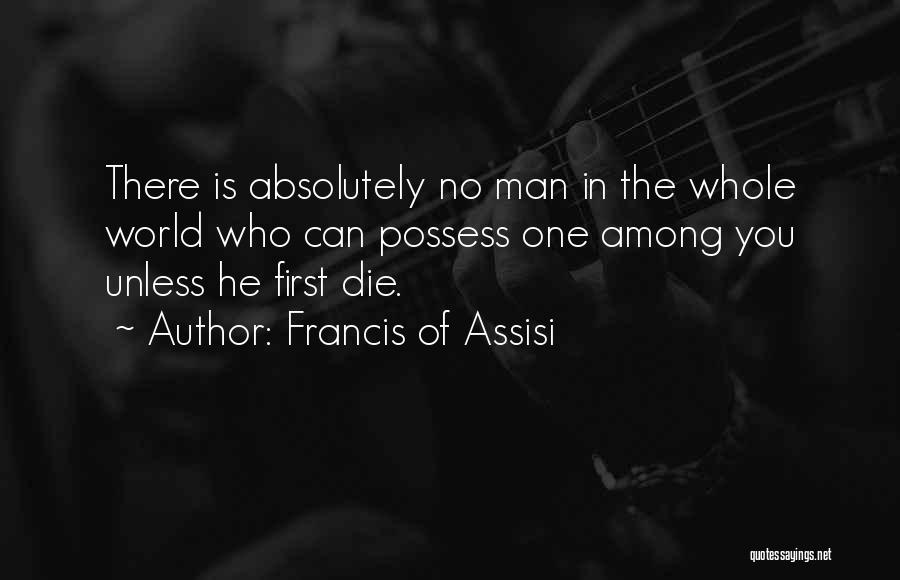 Francis Of Assisi Quotes 1032636