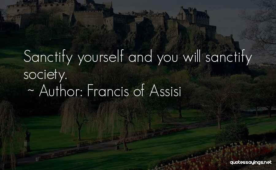 Francis Of Assisi Quotes 1045234