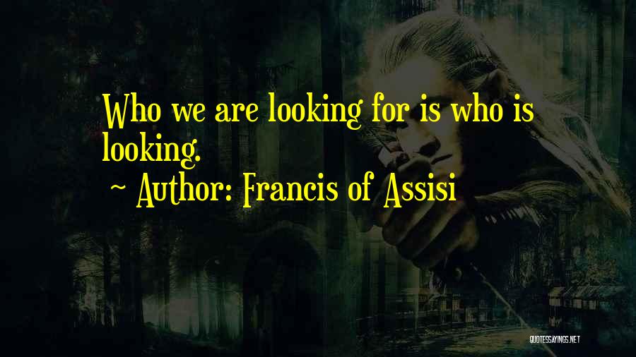 Francis Of Assisi Quotes 1050353